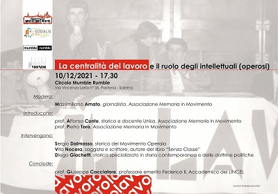 Salerno: Memoria in Movimento, incontro “La centralità del lavoro e il ruolo degli intellettuali (operosi)”