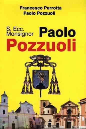 Vitulazio: Vescovo Paolo Pozzuoli, personaggio “grande” da riscoprire