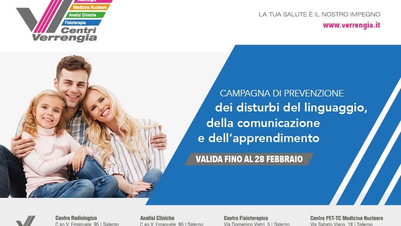 Salerno: Centro Fisioterapico Verrengia, Campagna di prevenzione disturbi linguaggio, comunicazione, apprendimento, consulto gratuito