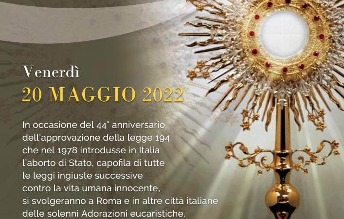Roma: Marcia per la vita, Adorazione eucaristica per la vita