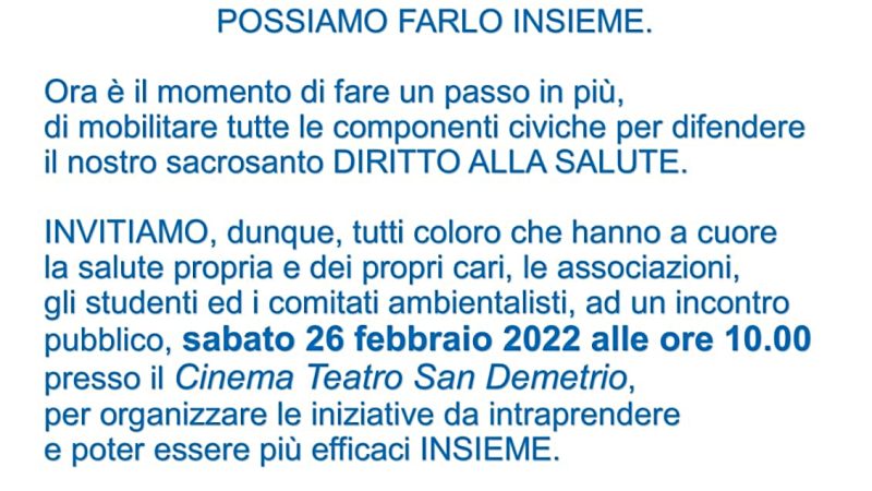 Salerno: Comitato/Associazione “Salute e Vita”, Assemblea pubblica al Cinema Teatro San Demetrio