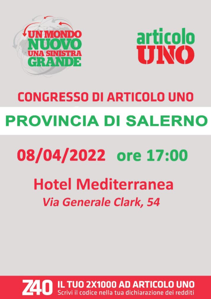 Salerno: Congresso provinciale Articolo Uno, on. Conte “Fase importante, scelte cruciali per Paese e Mezzogiorno”