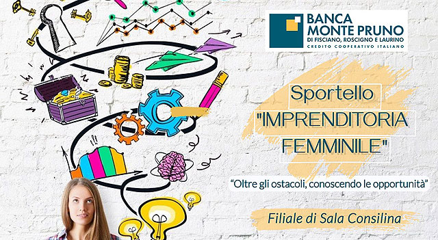 Sala Consilina: Banca Monte Pruno, al via Sportello “Imprenditoria Femminile”