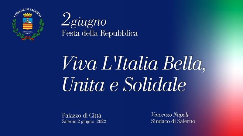 Salerno: Festa della Repubblica, messaggio Sindaco Napoli