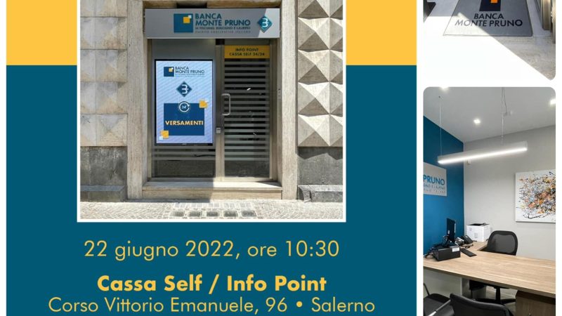 Salerno: Banca Monte Pruno, continui servizi, nuova Cassa self su Corso Vittorio Emanuele