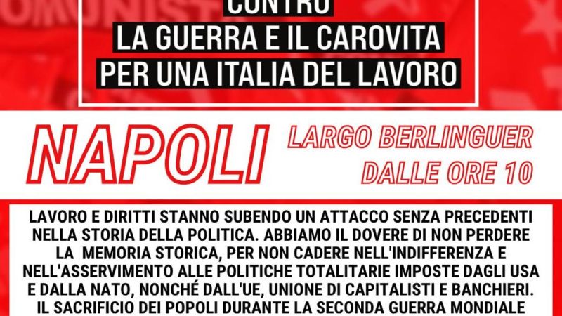 Napoli: mobilitazione nazionale contro guerra e carovita per Italia di lavoro e diritti  