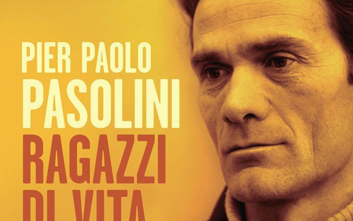 “Ragazzi di vita” di Pier Paolo Pasolini: recensione