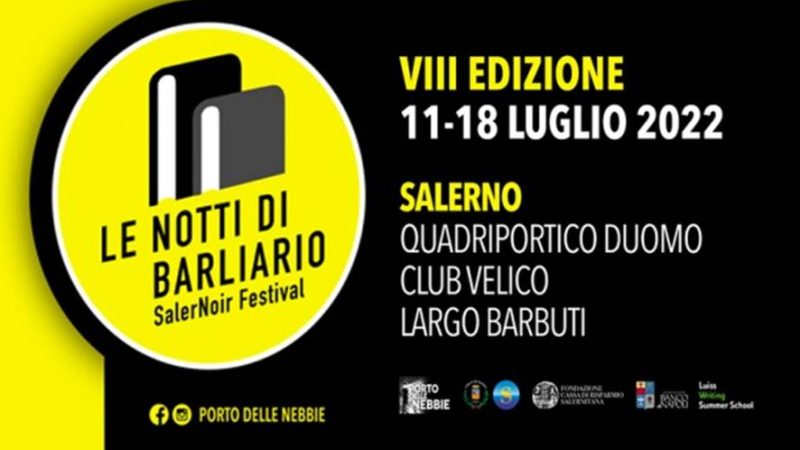 Salerno: Carisal, al via VIII ediz. “SalerNoir Festival le Notti di Barliario”