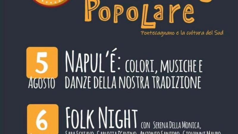 Pontecagnano Faiano: Le notti della musica popolare in Piazza Risorgimento tra danza, musica e spettacolo
