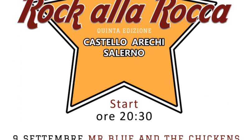 Salerno:  al Castello Arechi “Rock alla Rocca”