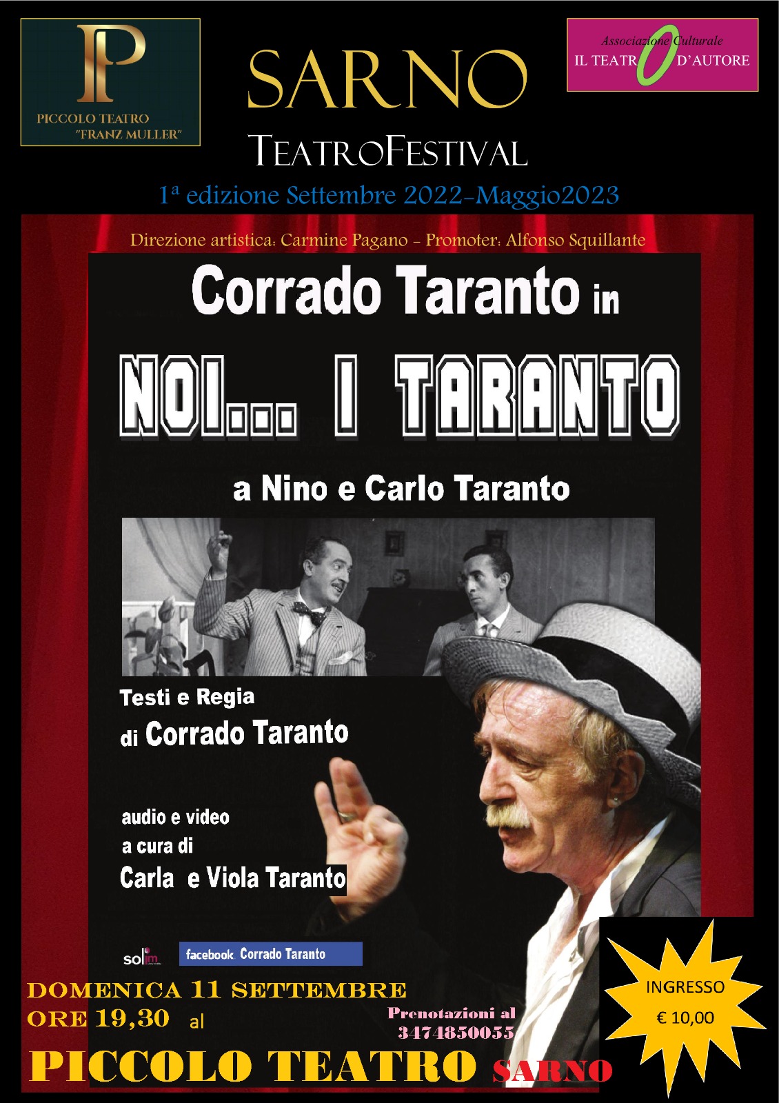 Sarno: Piccolo Teatro “Franz Muller”, Corrado Taranto al Sarno Teatro Festival “NOI…I TARANTO”