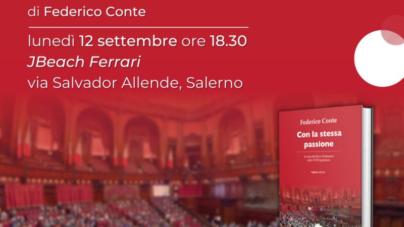 Salerno: presentazione libro di Federico Conte “Con la stessa passione”