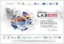 Ravello: XVII ediz. “Ravello Lab – Colloqui Internazionali” “Cultura e Democrazia”.