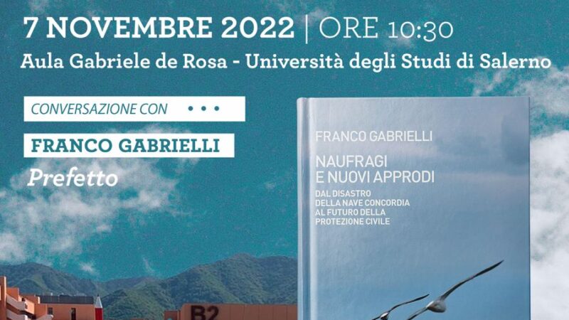 Salerno: Prefetto Franco Gabrielli all’Università per presentare suo saggio 