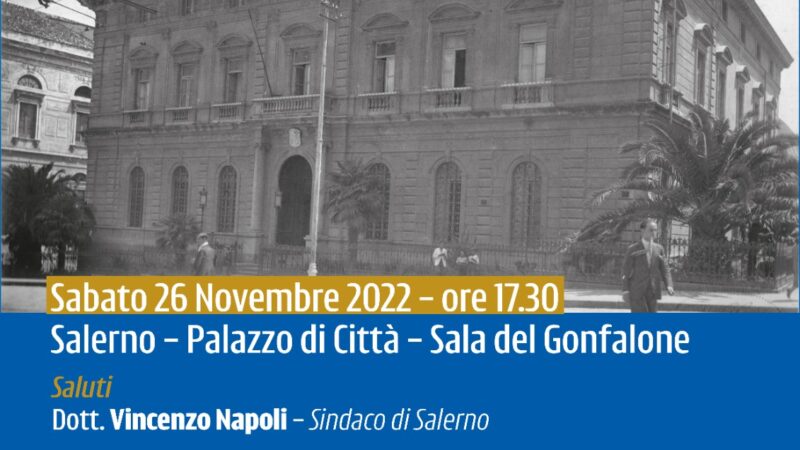 Salerno:  convegno “Banco di Napoli: non solo di Napoli, non solo per Napoli”