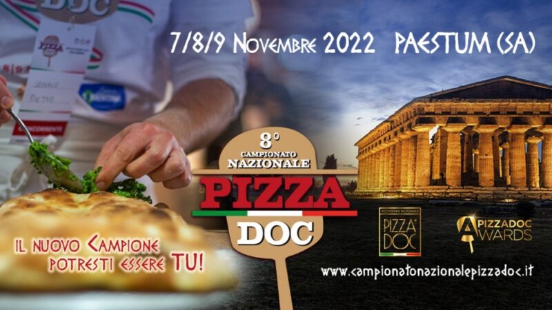 Capaccio – Paestum: 8° Campionato Nazionale Pizza DOC, attesa anche per consegna “Pizza DOC Awards”