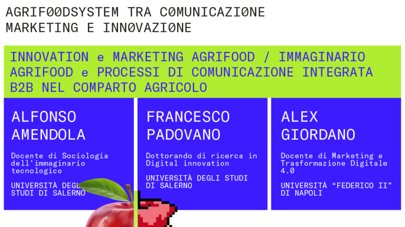 Salerno: Ateneo “Fork to Farm”, Innovazione, marketing e comunicazione nel sistema Agrindustriale