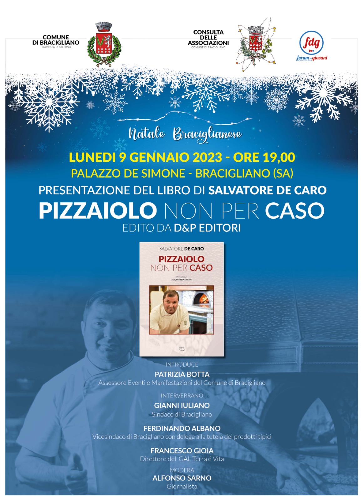 Bracigliano: chiusura cartellone eventi natalizi, presentazione libro di Salvatore De Caro “Pizzaiolo non per caso”