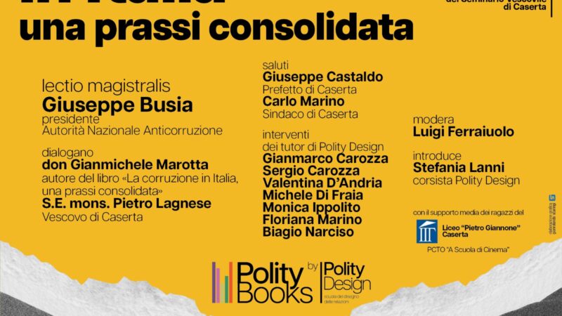 Caserta: lectio magistralis “La Corruzione in Italia una prassi consolidata” con Presidente Anac