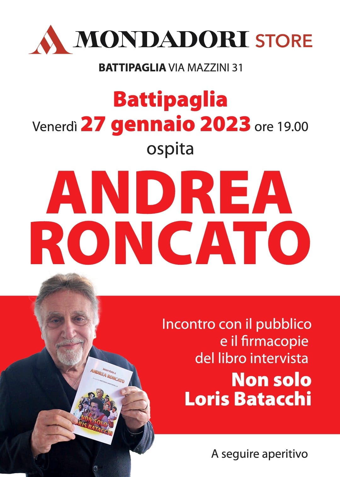 Battipaglia: Libreria Mondadori, Andrea Roncato ospite per aperitivo con firmacopie