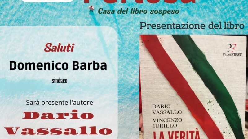 Pertosa: presentazione libro di Dario Vassallo “La Verità Negata, chi ha ucciso Angelo Vassallo il Sindaco Pescatore”