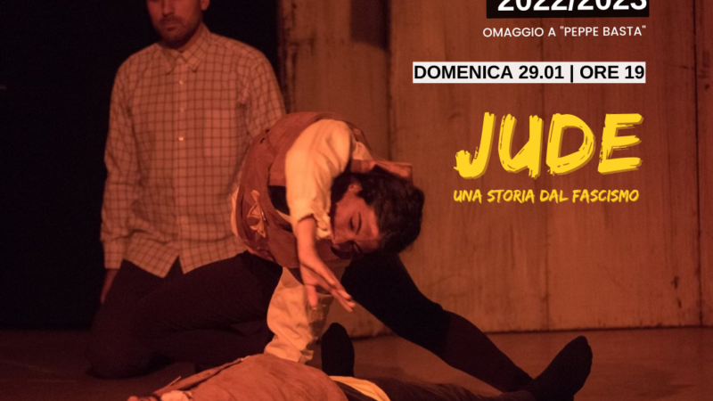 Cava de’ Tirreni: Arcoscenico, a Teatro “Il Piccolo” in scena “JUDE – Una storia dal fascismo”