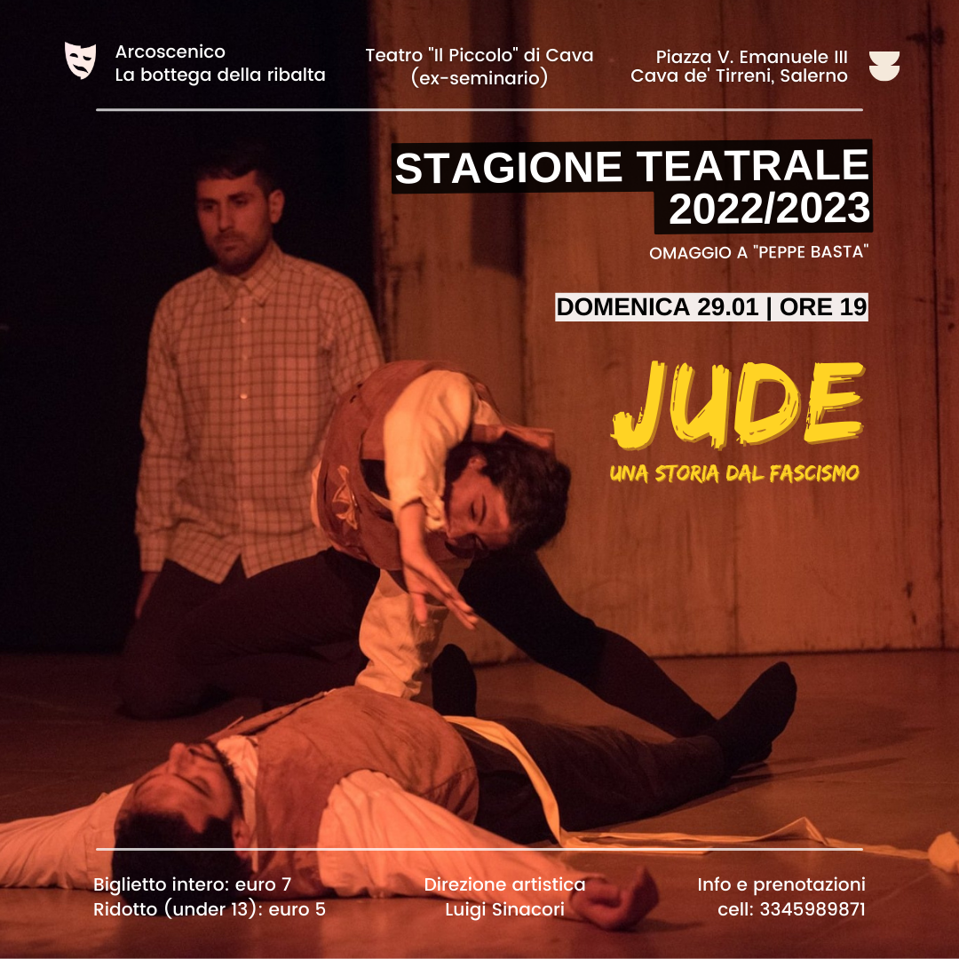 Cava de’ Tirreni: Arcoscenico, a Teatro “Il Piccolo” in scena “JUDE – Una storia dal fascismo”