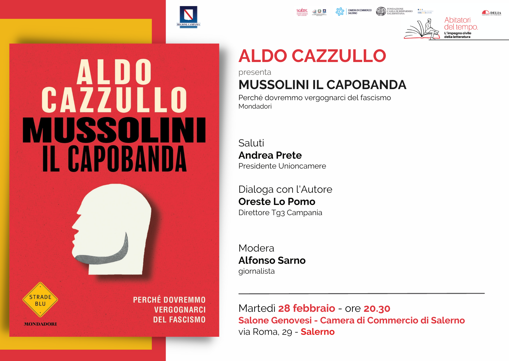 Salerno: alla Camera di Commercio presentazione libro di Cazzullo “Mussolini il capobanda. Perché dovremmo vergognarci del fascismo”