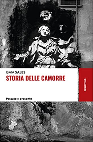 Salerno: presentazione libro  “Storia delle camorre” con Isaia Sales e Massimiliano Amato