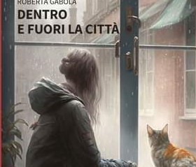 Salerno: alla Feltrinelli, presentazione “Dentro e fuori la città” di Roberta Gabola