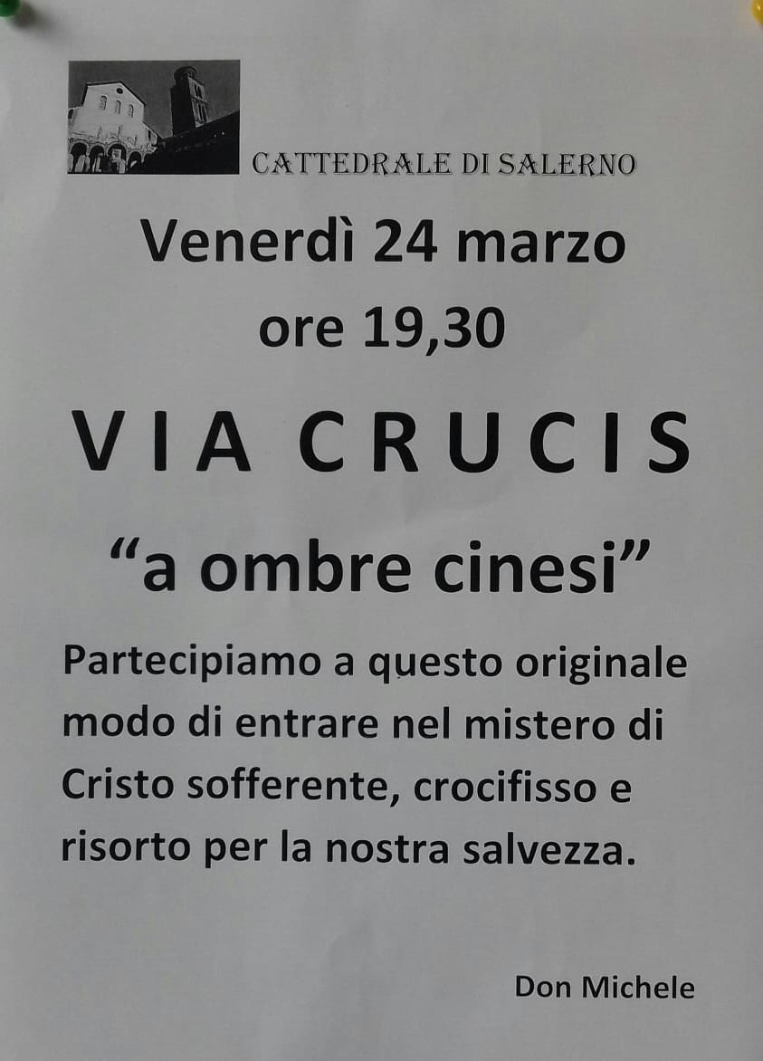 Salerno: 24 Marzo 2023, in Cattedrale Via Crucis “A ombre cinesi”