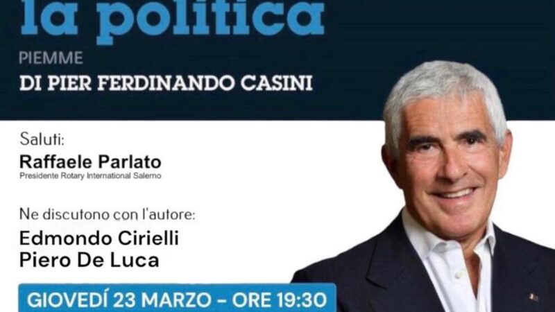 Vietri sul Mare: presentazione libro di Pier Ferdinando Casini “C’era una volta la politica”
