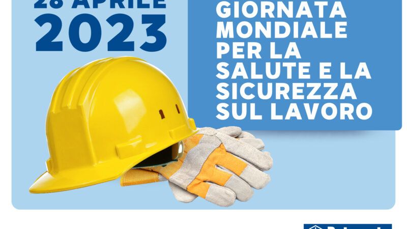 Salerno: Patronato Acli su Giornata Mondiale per Salute e Sicurezza su lavoro