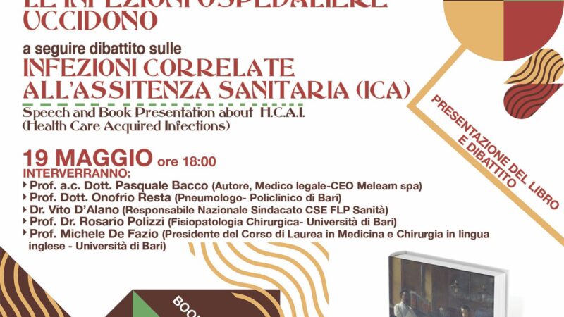 Bari: presentazione volume “Particelle cadaveriche. Le infezioni ospedaliere uccidono” di Pasquale Bacco e Raffaele Di Monda