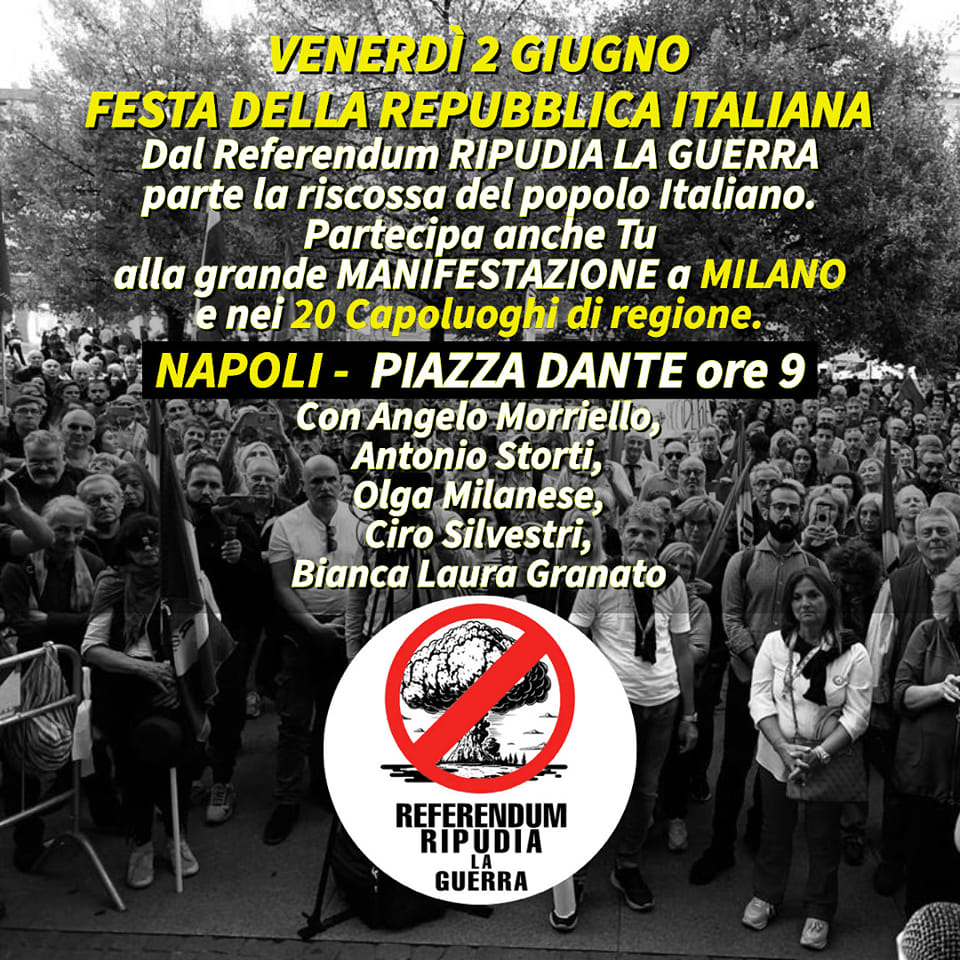 Napoli: Comitato “Ripudia la Guerra”, manifestazione 2 Giugno 2023