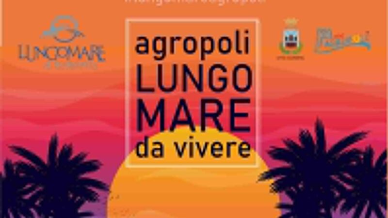 Agropoli: Lungomare da vivere… in estate, al via eventi nel prossimo weekend 