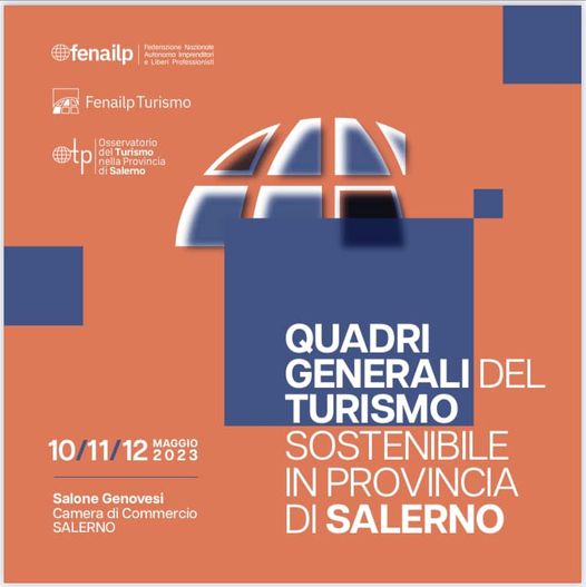 Salerno: Fenailp Turismo, 3 giorni su “Quadri Generali su Turismo sostenibile”