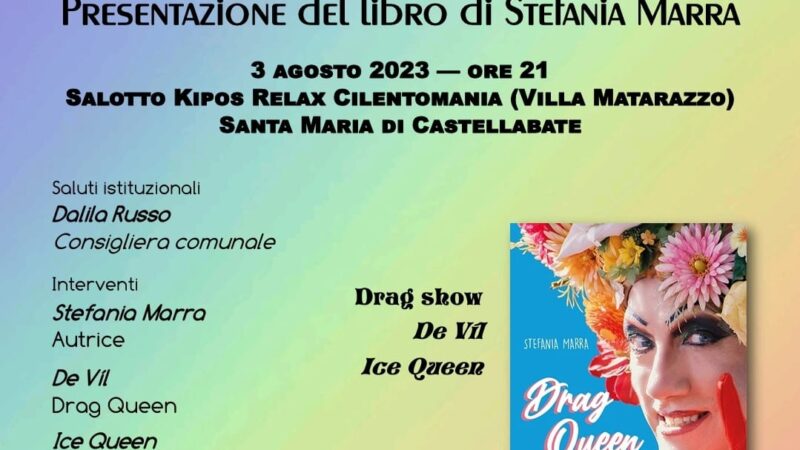 Castellabate: presentazione libro di Stefania Marra “Drag Queen – Dalle Sorelle Bandiera alla Drag Race”