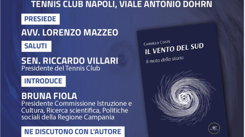 Napoli: Fiola e Manfredi presentano libro di Carmelo Conte “Il vento del Sud”