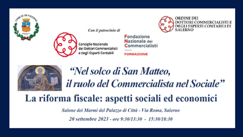 Salerno: ODCEC, “Nel solco di San Matteo, il ruolo del commercialista nel Sociale”