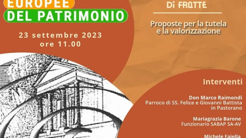 Salerno: Sovrintendenza, Giornate Europee del Patrimonio, Proposte per tutela e valorizzazione “Rotonda”