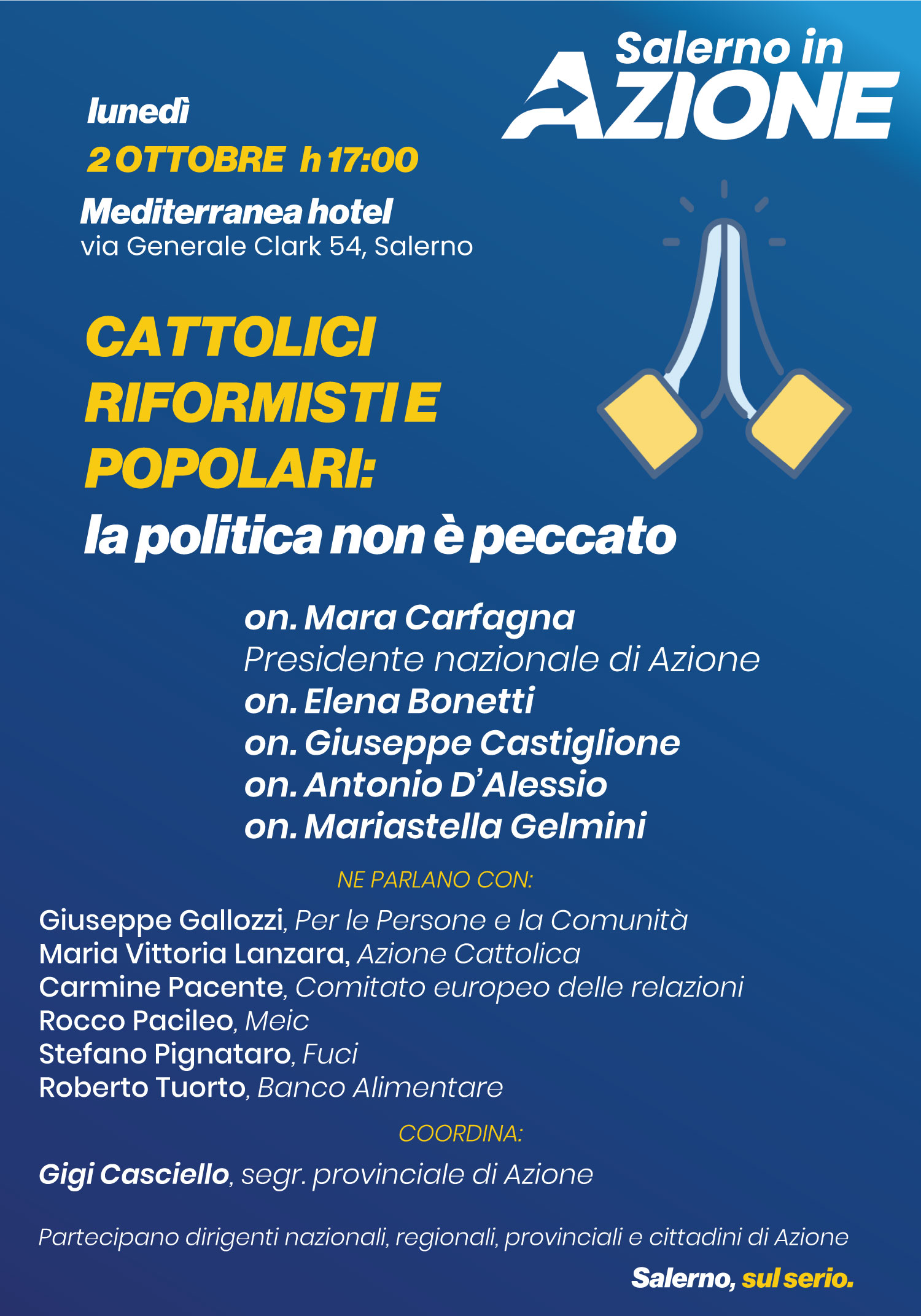 Salerno: Azione, Cattolici Riformisti e Popolari, incontro “La politica non è peccato”