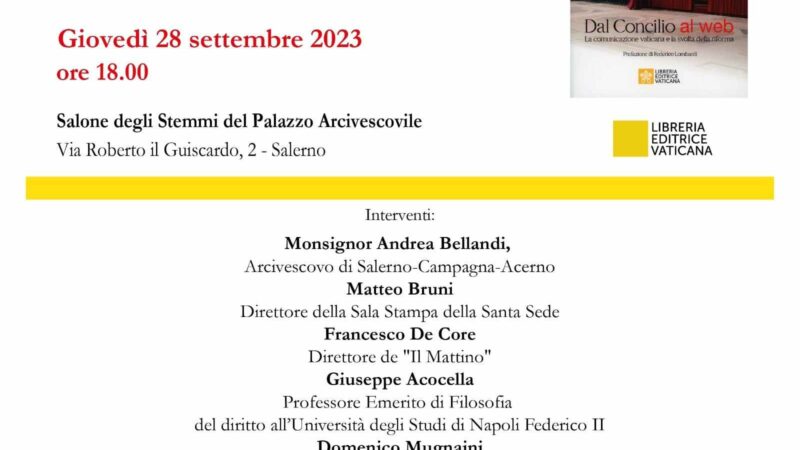 Salerno: Mons. Bellandi a incontro Conferenza Episcopale Campana ed a presentazione volume “Dal Concilio al web” di Scelzo