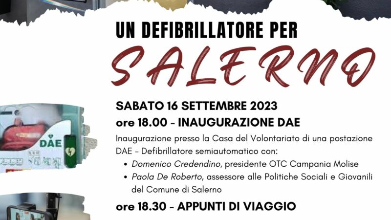 Salerno: inaugurazione defibrillatore alla Casa del Volontariato