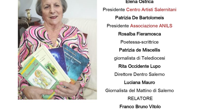 Salerno: a “Incontro con l’Autore” scrittrice Rosalba Fieramosca