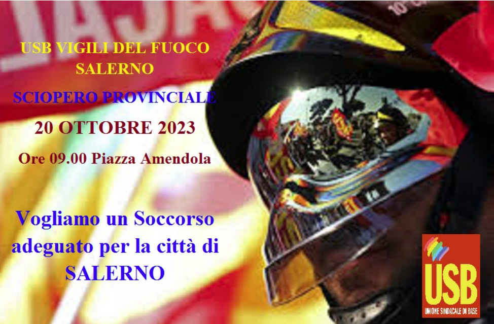 Salerno: USB, VdF, 20 Ottobre 2023 sciopero provinciale