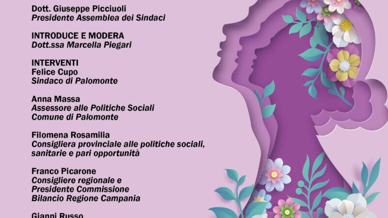 Palomonte: “Una, Nessuna e Centomila”, dialoghi e confronti su tema prevenzione a violenza di genere  