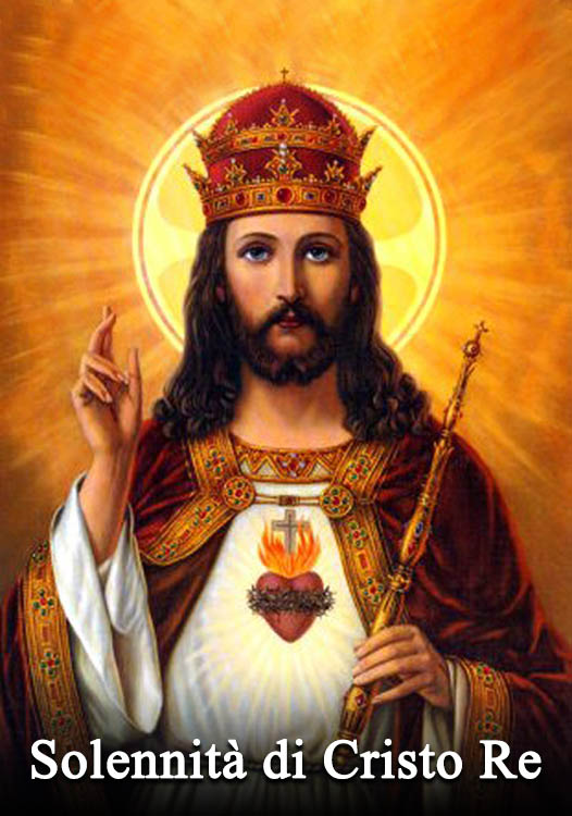 Solennità di Cristo Re dell’Universo
