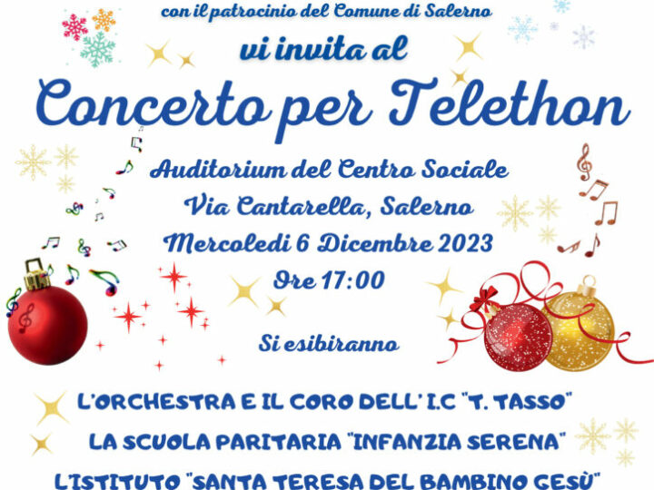 Salerno: IC “T. Tasso”, Concerto per Telethon all’ Auditorium Centro Sociale