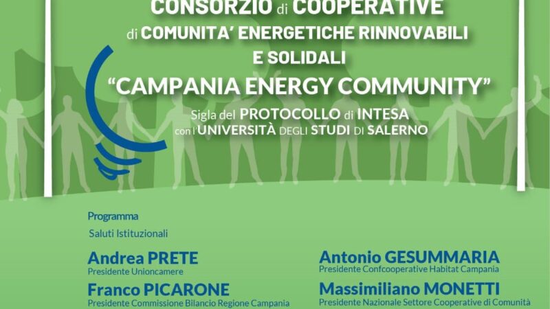 Salerno: costituzione Consorzio Cooperative di Comunità Energetiche, Rinnovabili e Solidali “Campania Energy Community”, Protocollo Intesa con Università